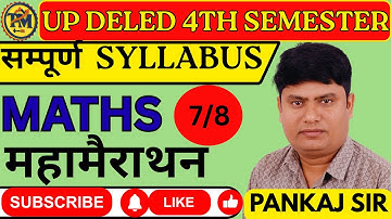 UP DELED 4TH SEMESTER  MAHA MARATHON -07 Pankaj Maths Academy