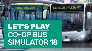 Let’s Play Bus Simulator 18 In Co-Op | Bankruptcy And Broken Wrists