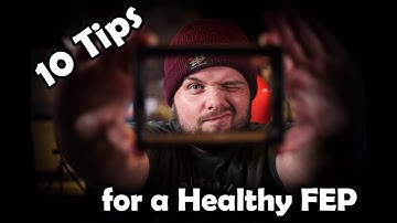 10 Tips for your FEP