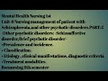 Other psychotic disorders|Schizoaffective disorder|Brief psychotic disorder|part2|Unit6|Psychiatry||