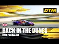 Back in the dunes! | DTM returns to Zandvoort | 2023