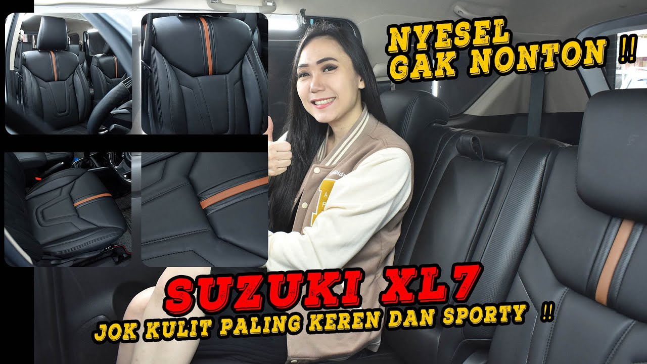 Suzuki xl7 Jok Kulit Paling Keren Dan Sporty ⁉️ classic 1 interior