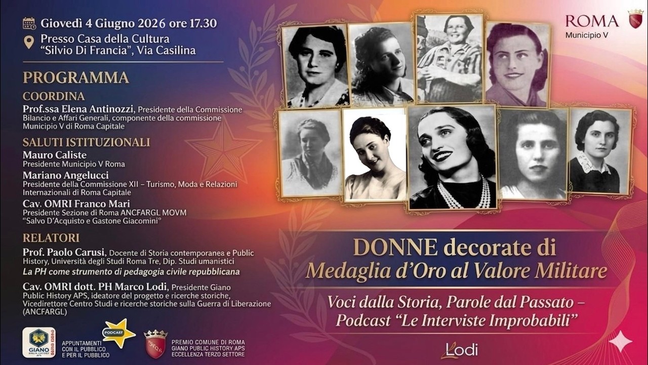 VOCI DALLA STORIA Il podcast che ridà voce alle eroine della nostra libertà. Donne decorate di MOVM