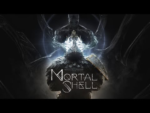 Mortal Shell (видео)