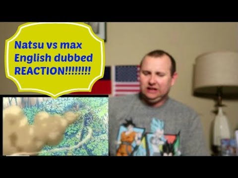 Natsu vs max English dubbed REACTION      MRA
