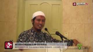 Pengajian Islam POLDA Yogyakarta (DIY) - Mutiara Keindahan Islam - Ustadz Zaid Susanto (Sesi Kedua)