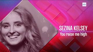 Sezina Kelsey Canta You Raise Me High - San Marino Song Contest - Seconda Semifinale