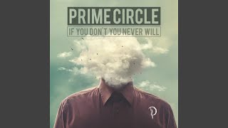 Miniatura de vídeo de "Prime Circle - Love to Hate"