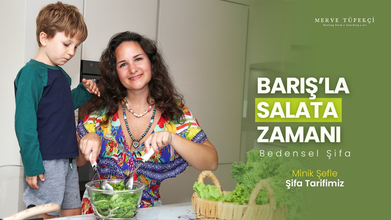 Barış’la Salata Zamanı: Minik Şefle Tarifimiz