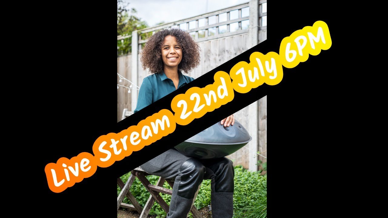 Heatwaves, Battles and Lawn Tennis - Interactive Handpan Improvisation (22/07/2021)