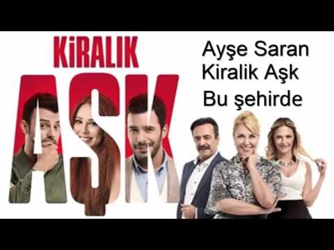 Kiralik Aşk - Ayşe Saran - \