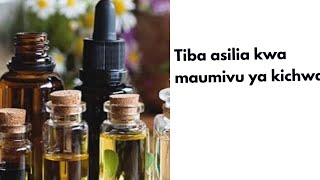 Tiba asili kwa maumivu ya kichwa