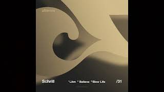 Schrill - Believe [DAM31]