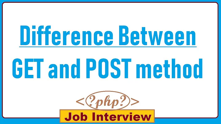3. What is the  Difference Between GET and  POST method in PHP?