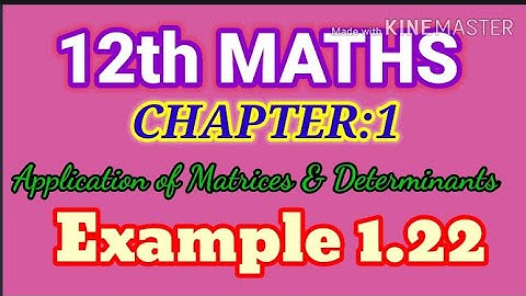 TN- 12th MATHS Chapter:1 ( Example - 1.22 )