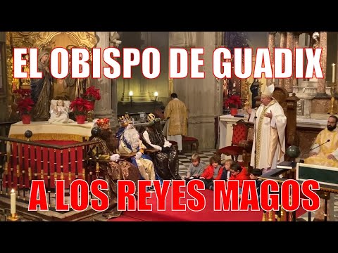 🔴 La EPIFANÍA del SEÑOR Solemnidad 👑 El OBISPO DE GUADIX habla a los REYES MAGOS