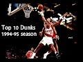 Scottie pippen top 10 dunks 199495 season