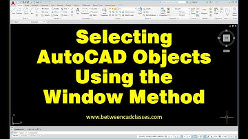 Selecting AutoCAD Objects Using the Window Method