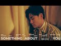 Eric周興哲《Something About You》Official Music Video