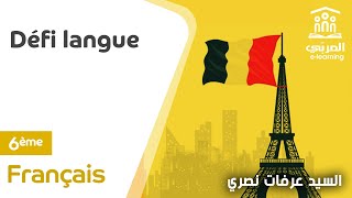 Défi langue-Français 6ème