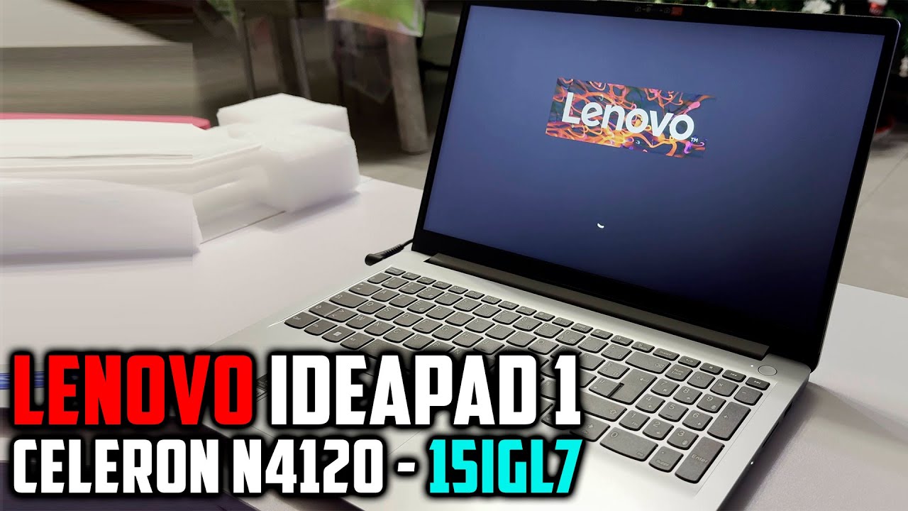 LENOVO IDEAPAD 1 15IGL7 - UNBOXING / DESTAPADO CONFIGURACION