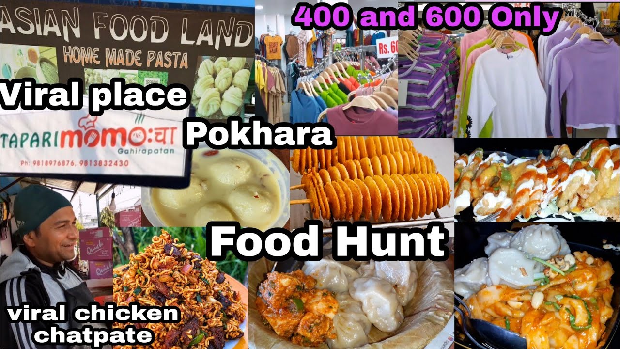 Pokhara Food Hunt🍔🍕🥞🌮Viral Chicken Chatpate Pokhara 400 and 600 ShopClothes HaulFunDeepa