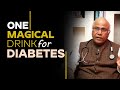 One of the most effective drinks to control diabetes | Dr. CL Venkata Rao