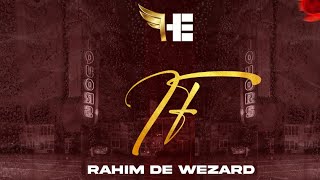 Rahim D Wezard - IF {Official Audio}
