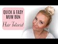 QUICK AND EASY MOM BUN HAIR TUTORIAL | HOW TO DO THE MOLLY-MAE BUN TUTORIAL | BEING MRS DUDLEY