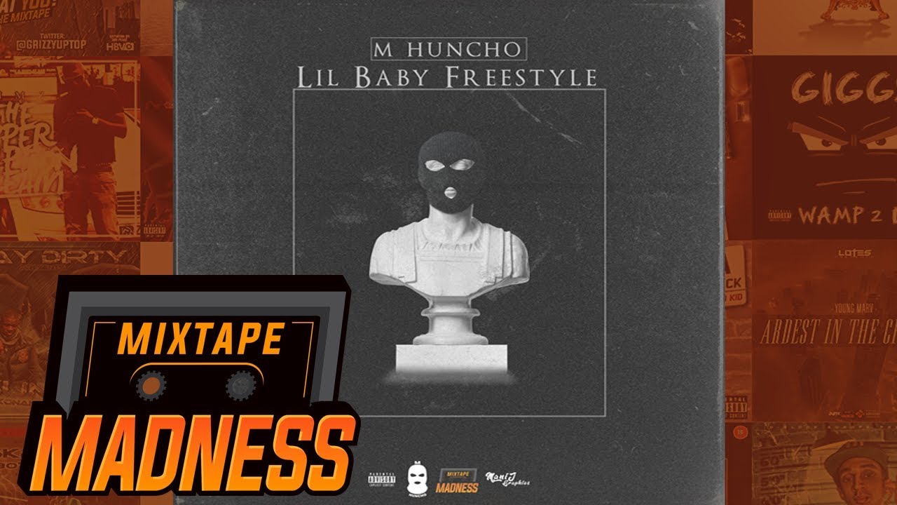 M Huncho   Lil Baby Freestyle  MixtapeMadness
