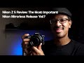 Nikon Z 5 Review: The Most Important Nikon Mirrorless Release Yet?