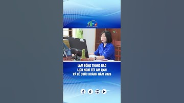 LÂM ĐỒNG THÔNG BÁO LỊCH NGHỈ TẾT ÂM LỊCH VÀ LỄ QUỐC KHÁNH NĂM 2026 | BÁO VÀ PTTH LÂM ĐỒNG