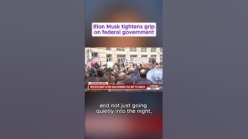 Elon Musk tightens grip on federal government