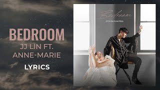 JJ Lin 林俊傑 ft. Anne-Marie - Bedroom (LYRICS)
