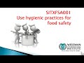 SITXFSA001 Use hygienic practices for food safety | lecture 2020 | Ajoy Cena