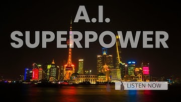 AI Superpowers: China, Silicon Valley, and the New World Order (rare audiobook summary)