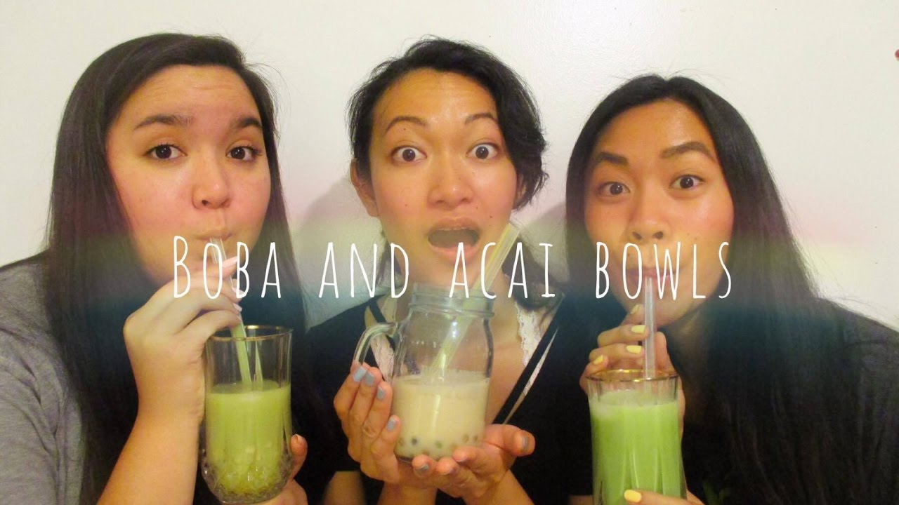 VLOG 18 Boba, Acai Bowls, and Snacks YouTube
