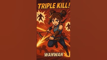Wanwan Triple Kill – One by One They Fall! 🔥