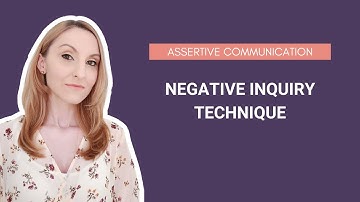 Negative Inquiry Technique | Managing Criticism | Assertive Communication | PSYCHOLOGY CORNER