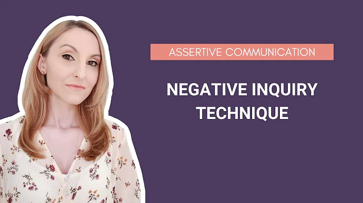 Negative Inquiry Technique | Managing Criticism | Assertive Communication | PSYCHOLOGY CORNER