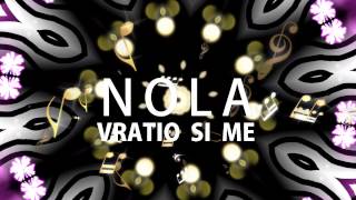 Download lagu Nola Vratio si me lyric video Nola Vratio si me lyric video