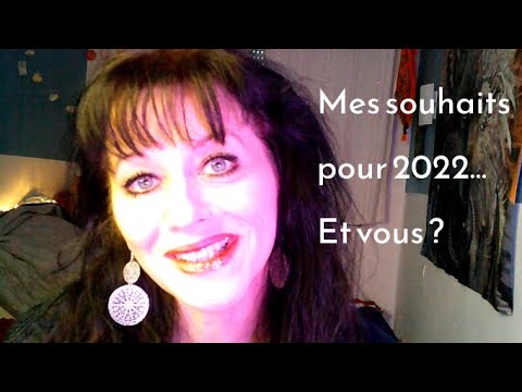 Mes souhaits pour 2022 ! Et vous ? Blabla en soft spoken