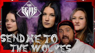 The Gems &#39;&#39;Send Me To The Wolves&#39;&#39; Reaction