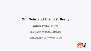 Susi Briggs Nip Nebs and the Last Berry