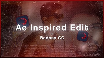 Ae Inspired Edit + Badass Cc  😍🔥 Alight motion preset ( Xml File ) Crazy Tech Tutorials