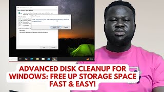 Advanced Disk Cleanup for Windows Free Up Storage Space FAST EASY