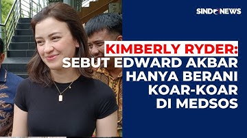 Edward Akbar Curhat Ingin Bertemu Anak di Medsos, Kimberly Ryder: Aku Tidak Pernah Persulit