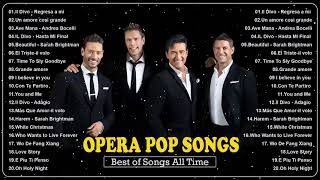 Il Divo,IL Volo,Andrea Bocelli Greatest Hits 2022 🍀 The Very Best of Songs All Time