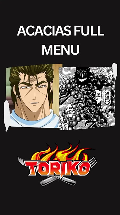 Acacia's Full Course #toriko #anime #animeedit #shorts #shortvideo #short