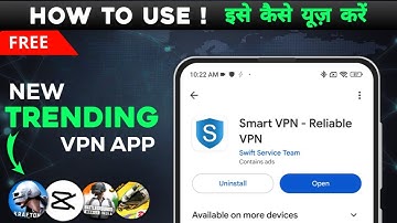 Smart VPN  app kaise use kare | Review | | best vpn for Capcute | Android | BGMI |